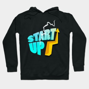 Start Up Business Entrepreneur Motivation Hoodie